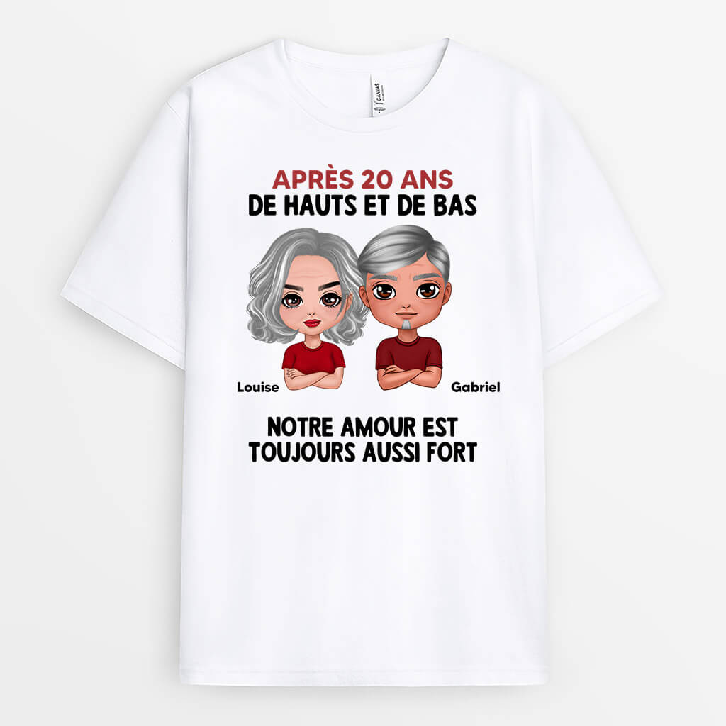 Notre Amour Est Toujours Aussi Fort - Cadeau Personnalisé | T-shirt pour Couples/Amoureux