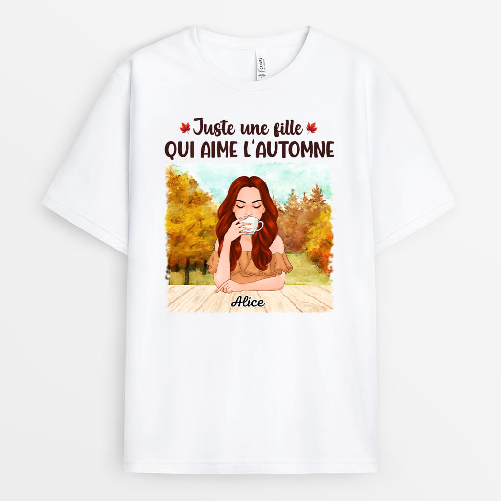 T-shirt Juste Une Fille/Femme Qui Aime L'automne Personnalisé