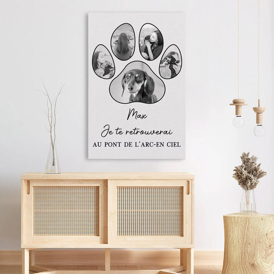 1667CFR3 toile je te retrouverai au pont de larc en ciel avec chien personnalisee