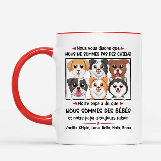1926FR2 mug nous vous disons que nous ne sommes pas des chiens personnalise_71d892c7 fac9 4912 9898 378031c6d1d8