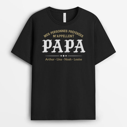 2167AFR1 t shirt mes personnes preferees mappellent papa personnalise_d511ce03 0a4e 4a31 9f28 b0d59588cd88