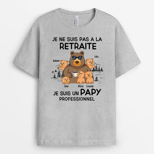 2177AFR2 t shirt je ne suis pas a la retraite papy ours personnalise