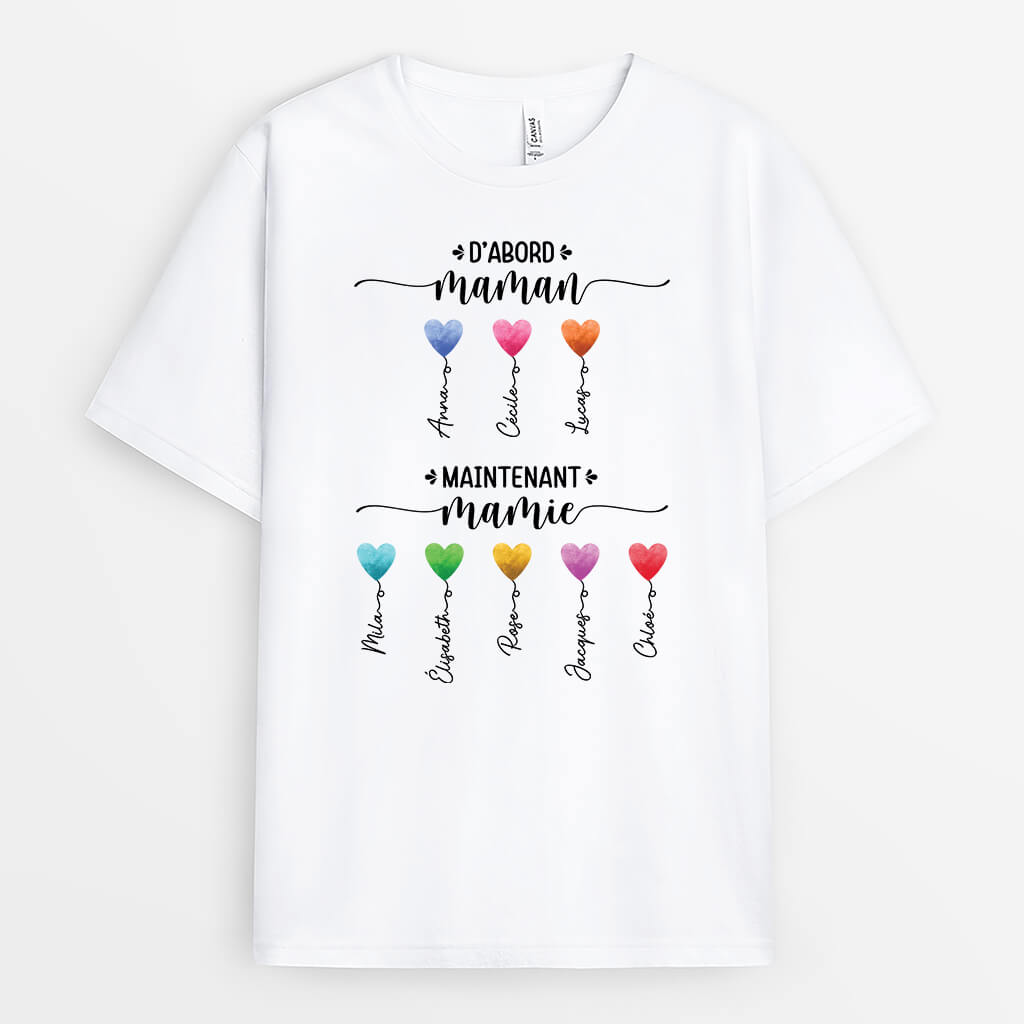 D'Abord Maman Maintenant Mamie Ballon Coeur - Cadeau Personnalisé | T-shirt pour Femme