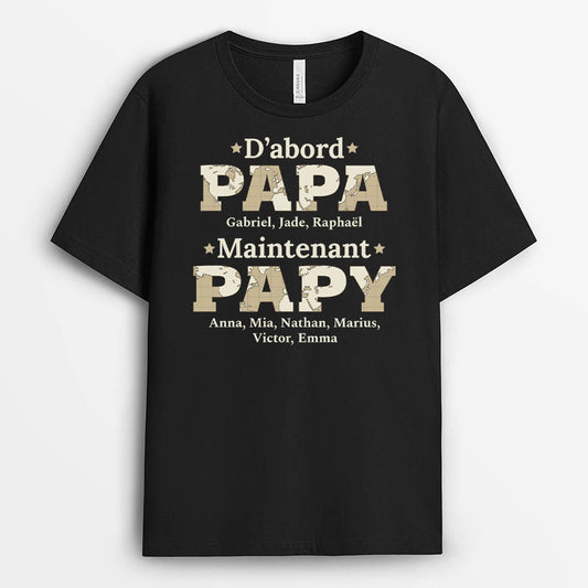 2323AFR2 t shirt tout dabord papa maintenant mamy version carte personnalise