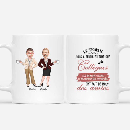 2451MFR1 mug le travail nous a reunis en tant que collegues amies personnalise