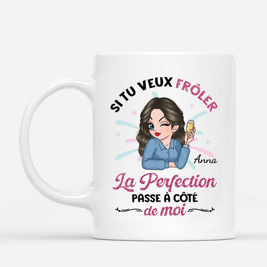 2535MFR2 mug si tu veux froler la perfection personnalise_4b604901 2c32 4b64 82bc 555bf418ee48