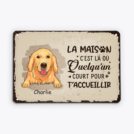 2992EFR1 la maison cest la ou quelquun court pour taccueillir version chien plaque en metal personnalisee chien_7a2993ac ea5b 4e4f 959d c03ecbf66720