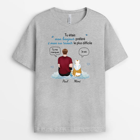 3172AFR2 tu etais mon bonjour prefere mon au revoir le plus difficile tee shirt chat ppersonnalise