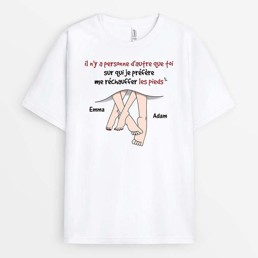 3724AFR1 il ny a personne dautre sur qui je prefere rechauffer mes pieds que toi t shirt pour couple personnalise_f5839be5 92ee 4445 aa4d 4a9eeac54701