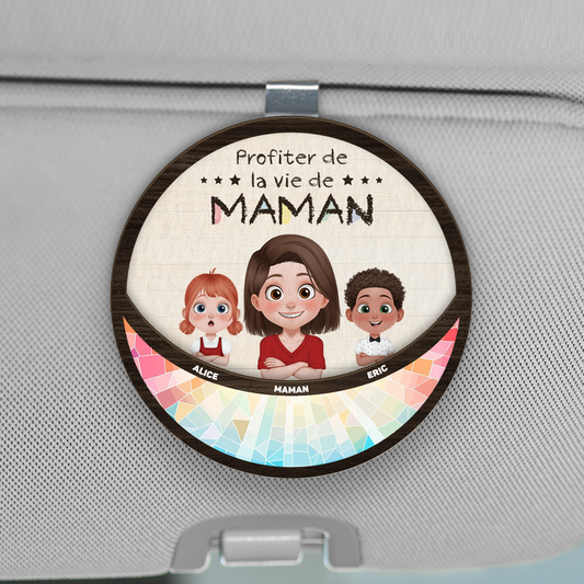 4106GFR1 clip pare soleil de voiture personnalise profiter de la vie de maman 4106gkn0a