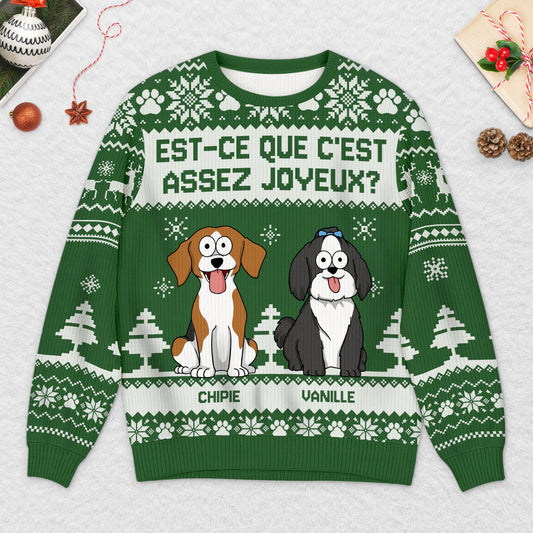 5634WFR2 pull moche chien de noel personnalise drole est ce que cest assez joyeux 5634w8yzc_e61eceae 5538 43a9 a321 4cfe239324b0