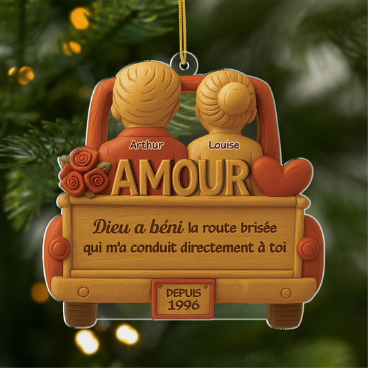 6237OFR1 ornement acrylique personnalise couple le chemin brise qui ma conduit directement a toi 6237othng