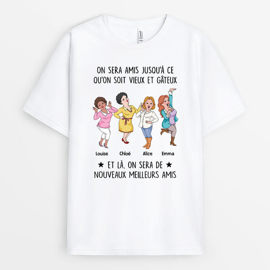 6803AFR1 t shirt personnalise amies jusqua ce quon soit vieilles 6803a8ltf