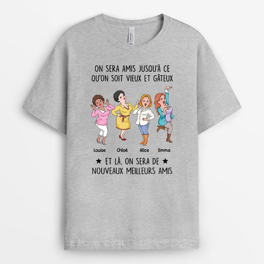 6803AFR2 t shirt personnalise amies jusqua ce quon soit vieilles 6803a8ltf