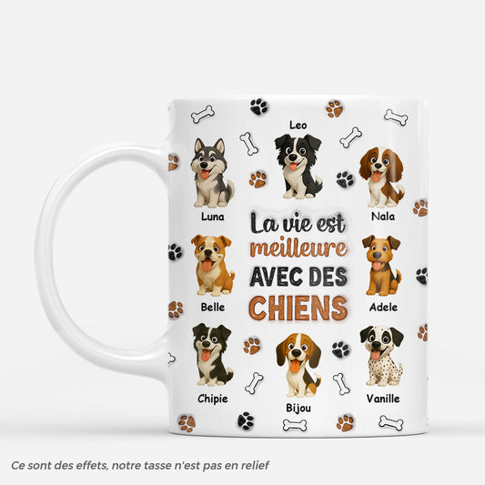 7197MFR1 effet dimpression 3d mug personnalise la vie est meilleure avec mes chiens 7197m6ywc