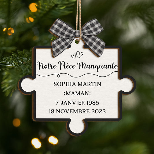 7290OFR1 ornement noel en bois a 2 couches personnalise commemoratif notre piece manquante 7290otqca