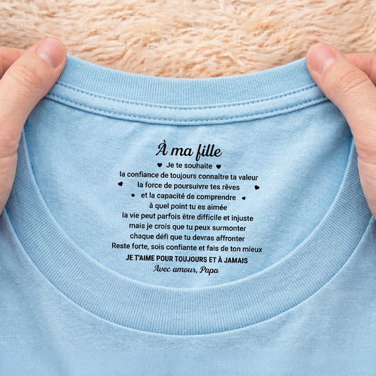 9093AFR2 a mon filsfille tu es aime t shirt personnalise texte a l_interieur du col blanc 9093aa8ema