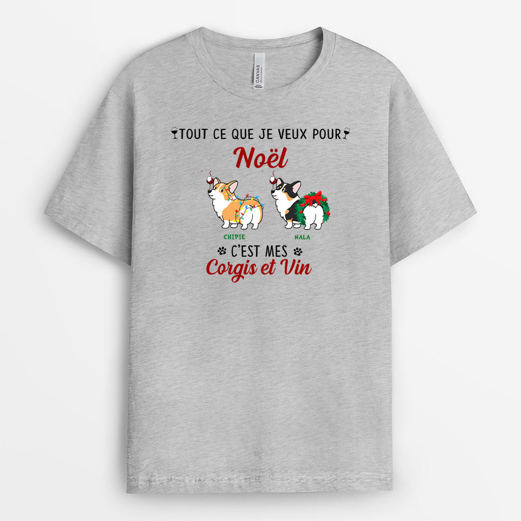 Tout ce que je veux pour Noël - Cadeau Personnalisé | T-shirt pour Amoureux des chiens