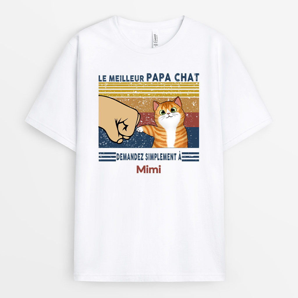 Le Meilleur Papa Chat - Cadeau Personnalisé | T-shirt pour Amoureux des chats