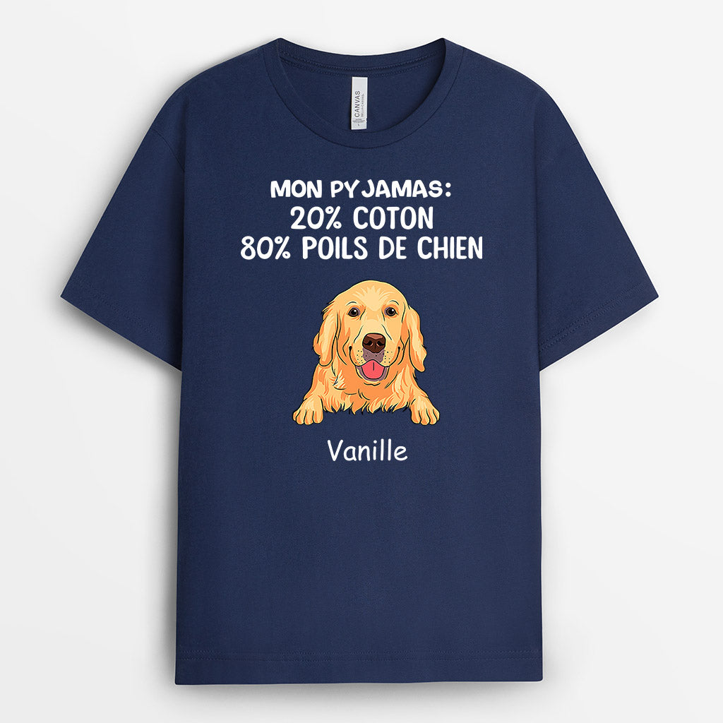 Mon Pyjama : 80% De Poils De Chien - Cadeau Personnalisé | T-shirt pour Amoureux des chiens