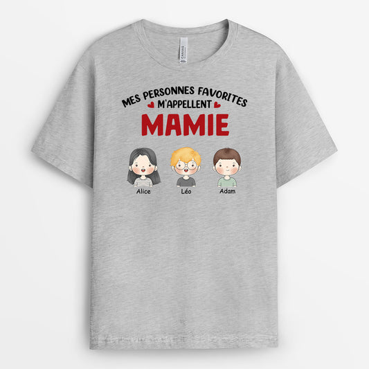 0857AFR2 Cadeau Personnalise T shirt Mes Personne Favorites Maman Mamie