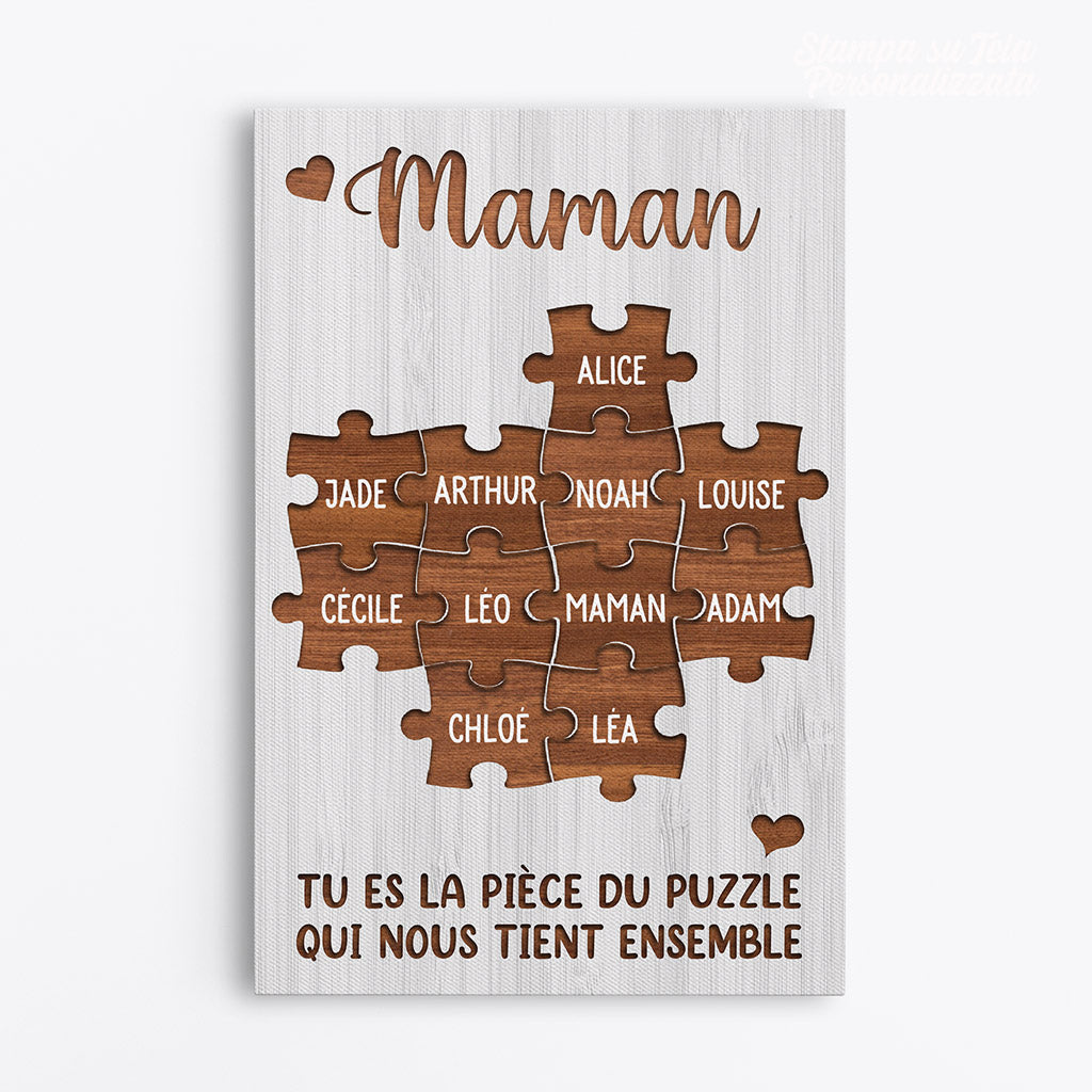 Maman Mamie Tu Es La Pièce Qui Nous Tient Ensemble - Cadeau Personnalisé | Toile