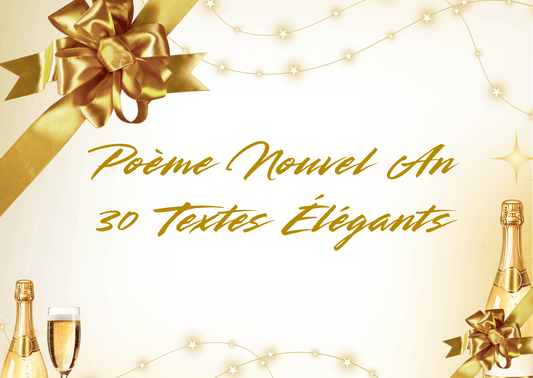 Poème Nouvel An : 30 Textes Élégants pour Souhaiter une Année Magique