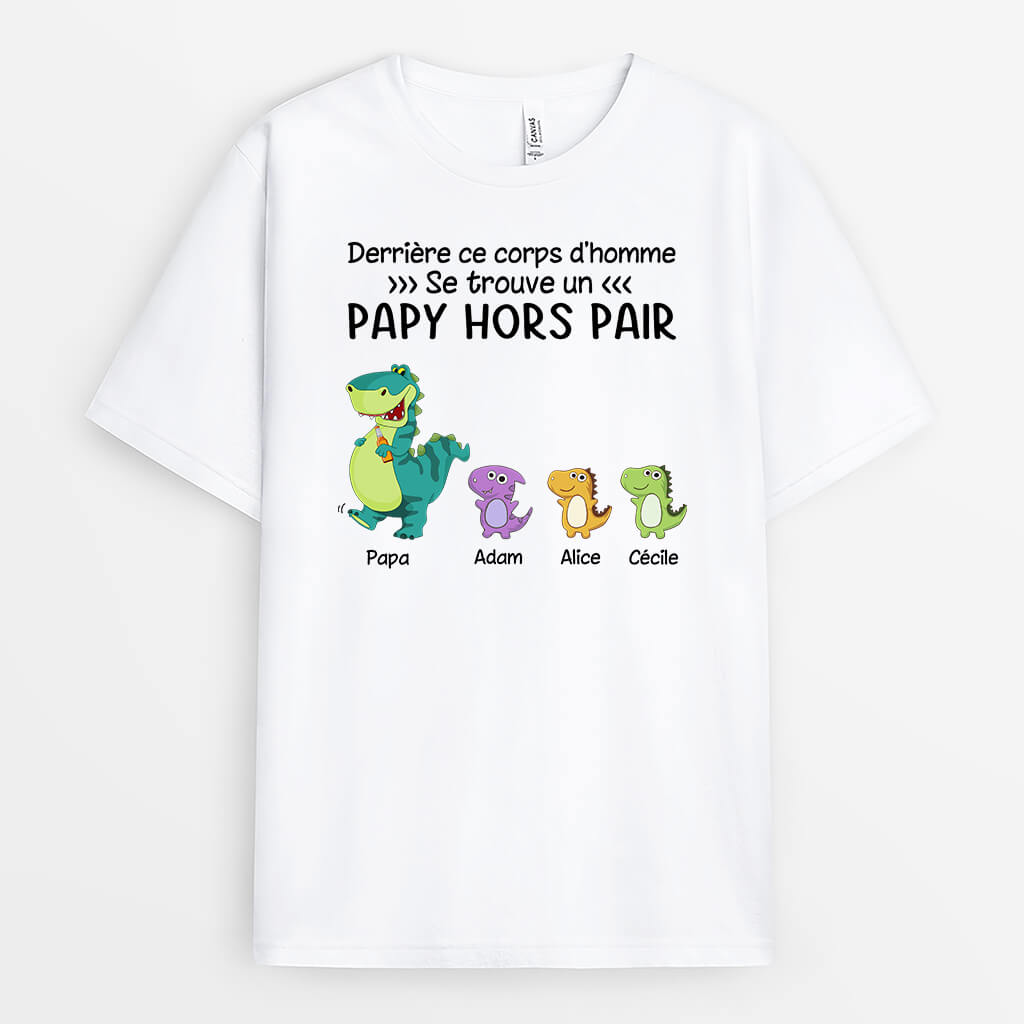 Papa Hors Pair - Cadeau Personnalisé | T-shirt pour Papa/Papi