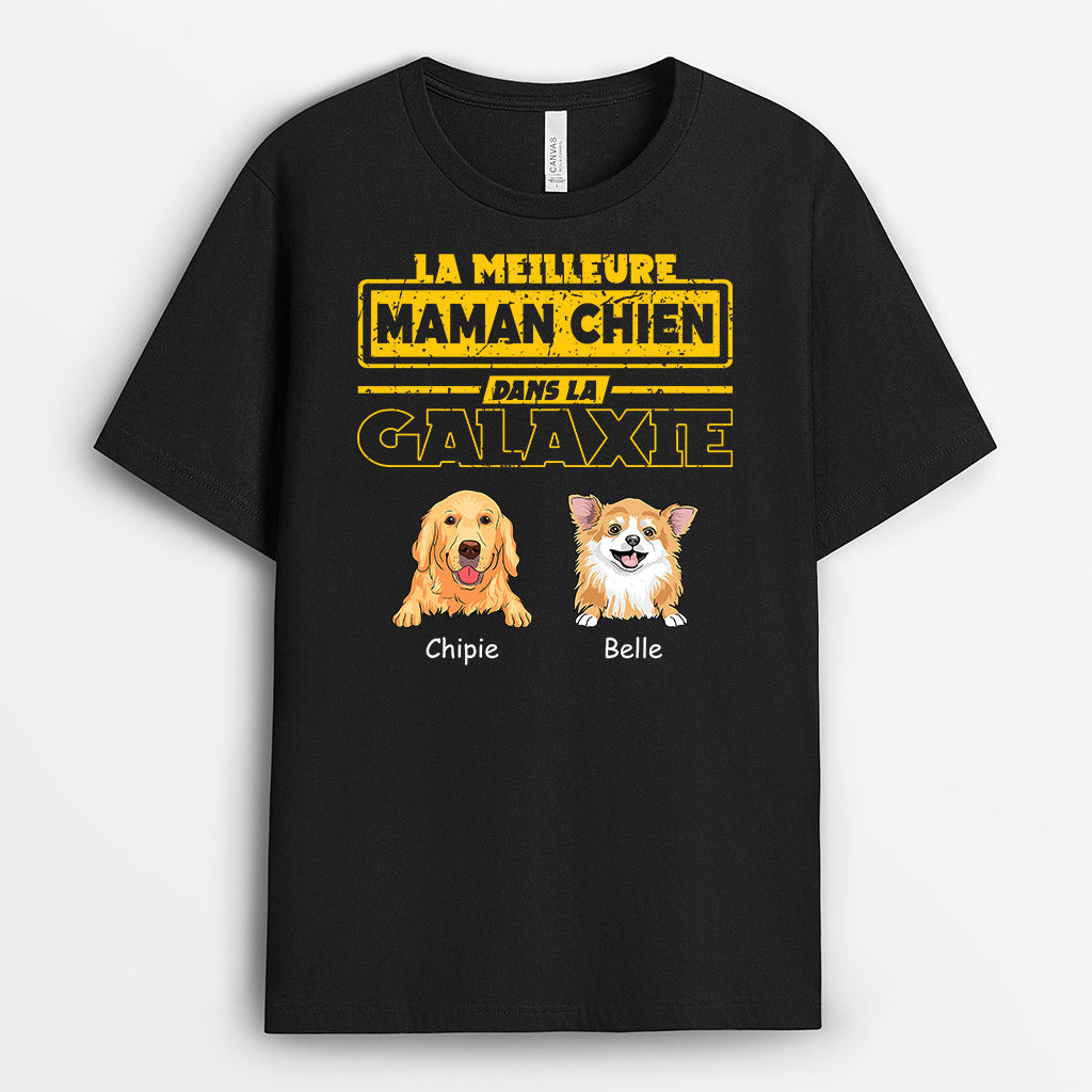 La Meilleur Maman Chien Dans La Galaxie - Cadeau Personnalisé | T-shirt pour Amoureux des Chiens