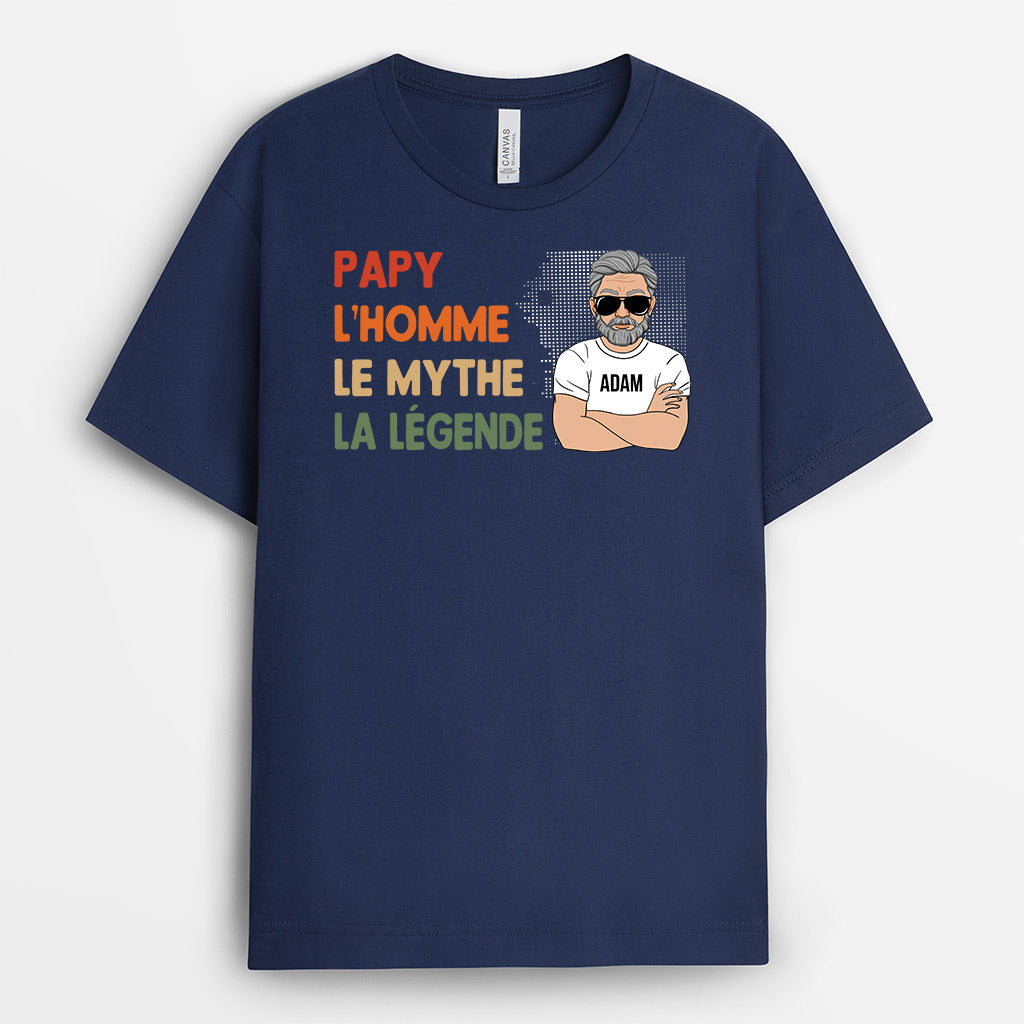 Papa Papy, Le Mythe, La Légende - Cadeau Personnalisé | T-shirt pour Papa Papy