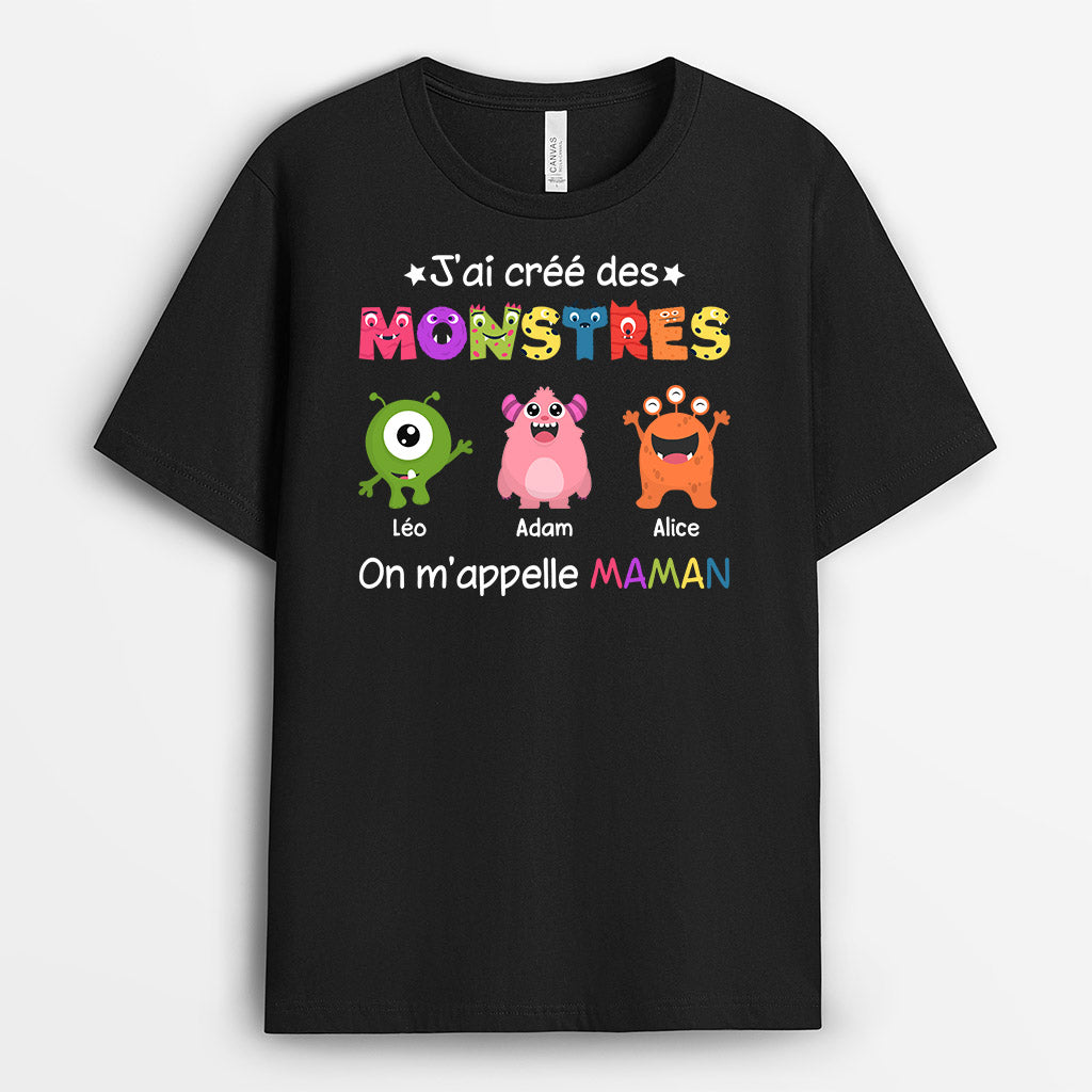 J'ai Crée des Monstres On M'appelle Maman - Cadeau Personanlisé | T-shirt pour Maman Mamie