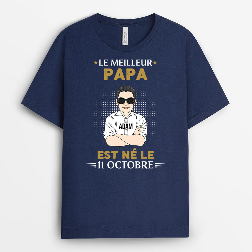 Le Meilleur Papa Est Né - Cadeau Personnalisé | T-shirt pour Papa Papy