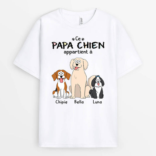 1474AFR1 t shirt ce papa de chien cette maman de chien appartient a personnalise_d3e2b720 e77c 4bdf a359 a300e959ea60