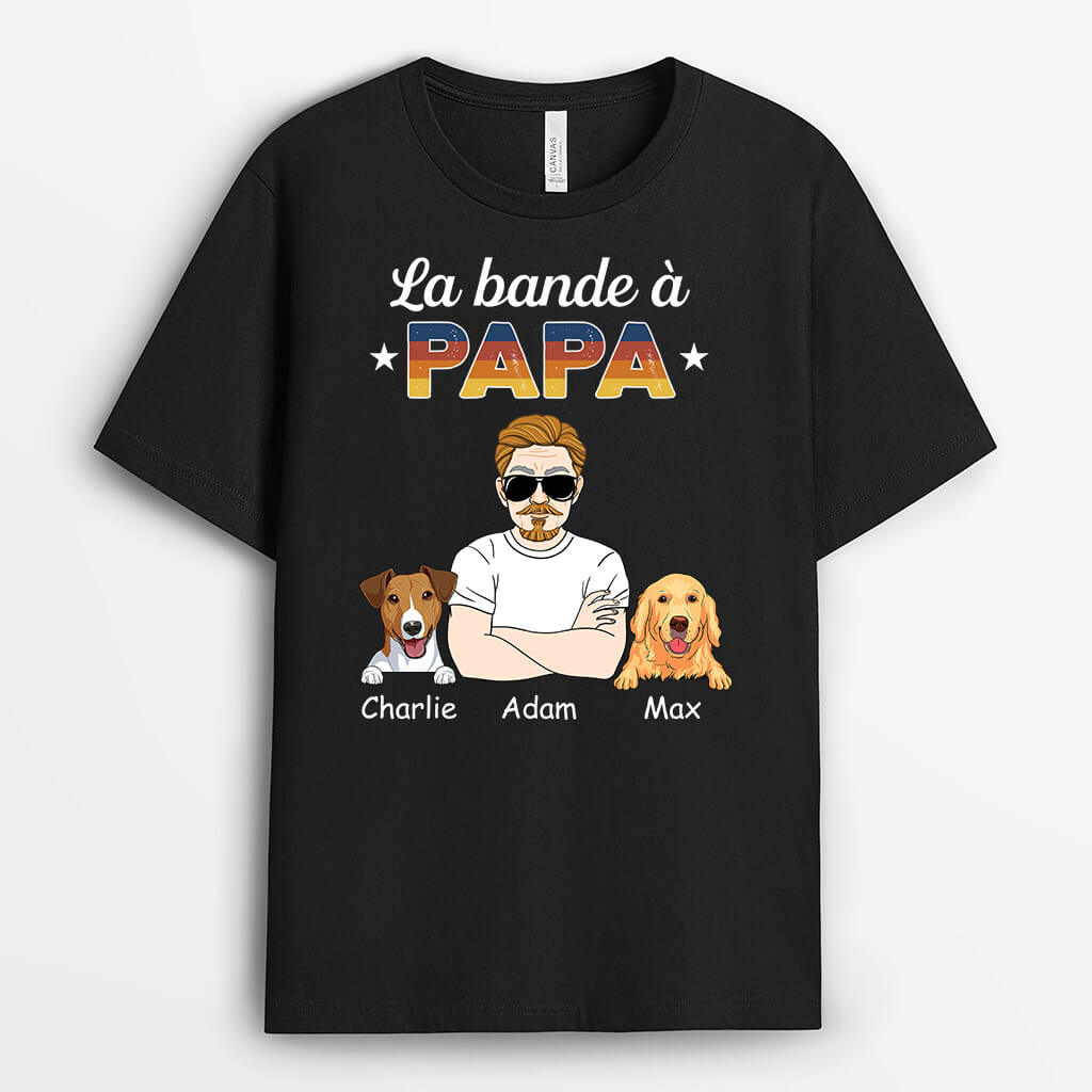 La Bande À Papa Chiens - Cadeau Personnalisé | T-shirt pour Amoureux des animaux