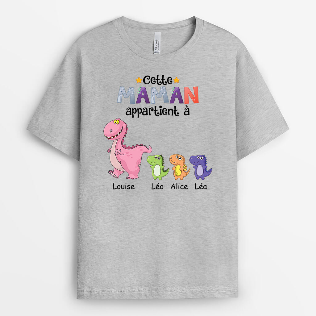 Cette Maman/Mamie Appartient  À  (Dinosaure) - Cadeau Personnalisé | T-shirt  pour Femme