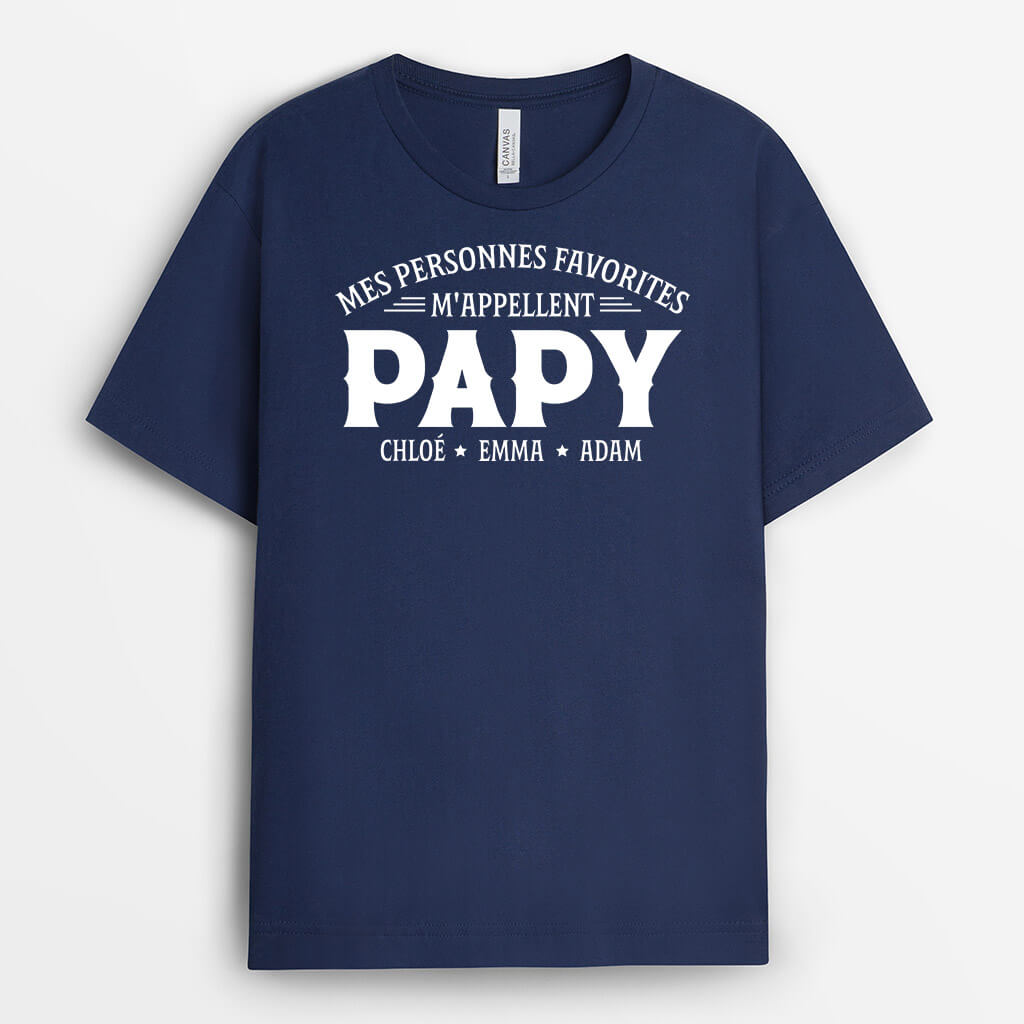Mes Personnes Favorites M'appellent Papa - Cadeau Personnalisé | T-shirt pour Homme