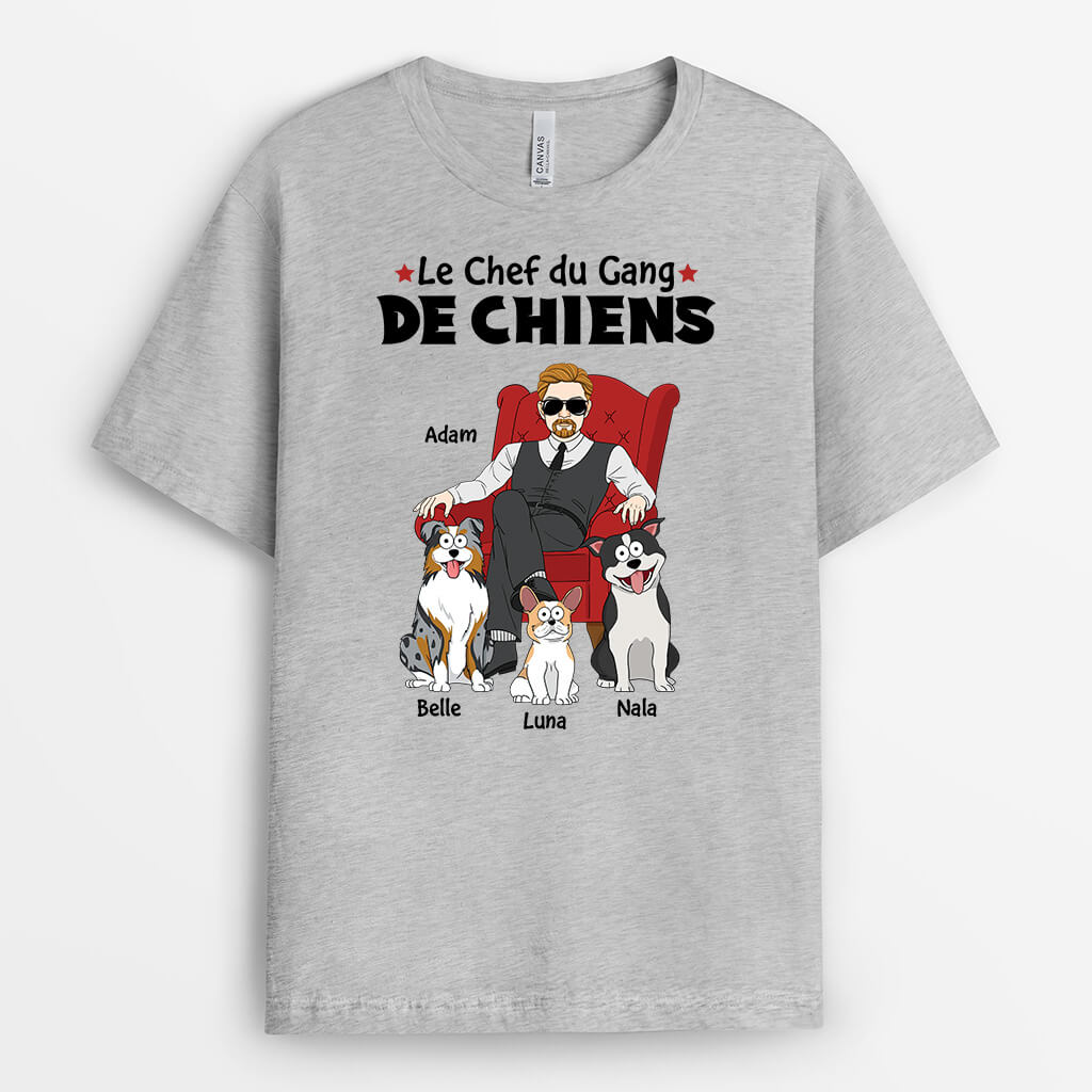 Chef De La Bande De Chiens - Cadeau Personnalisé | T-shirt pour Amoureux des animaux
