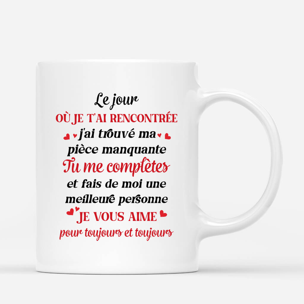 1749MFR3 mug le jour ou je tai rencontre personnalise