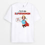 1846AFR1 t shirt tu es ma superwoman personnalise