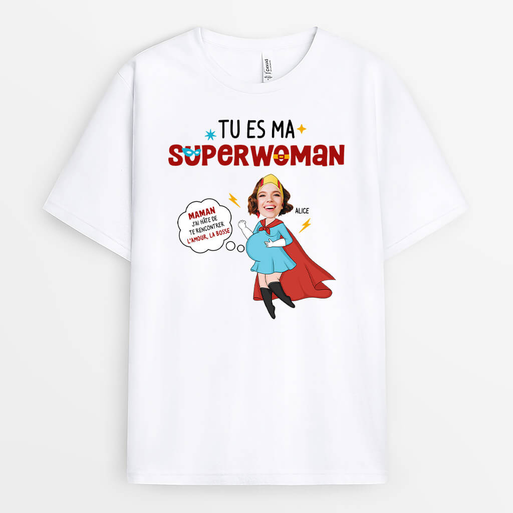 Tu Es Ma Superwoman - Cadeau Personnalisé | T-shirt pour Femme