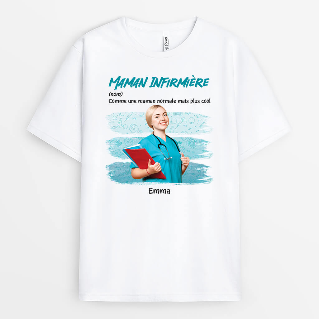Maman Infirmière Comme Maman Normale Mais Plus Cool - Cadeau Personnalisé | T-shirt pour Femme