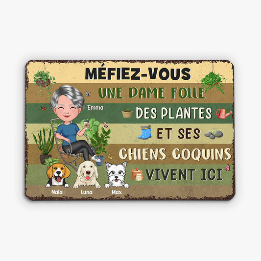 1856EFR1 plaque en metal une dame folle des plantes et ses chiens coquins vivent ici personnalise