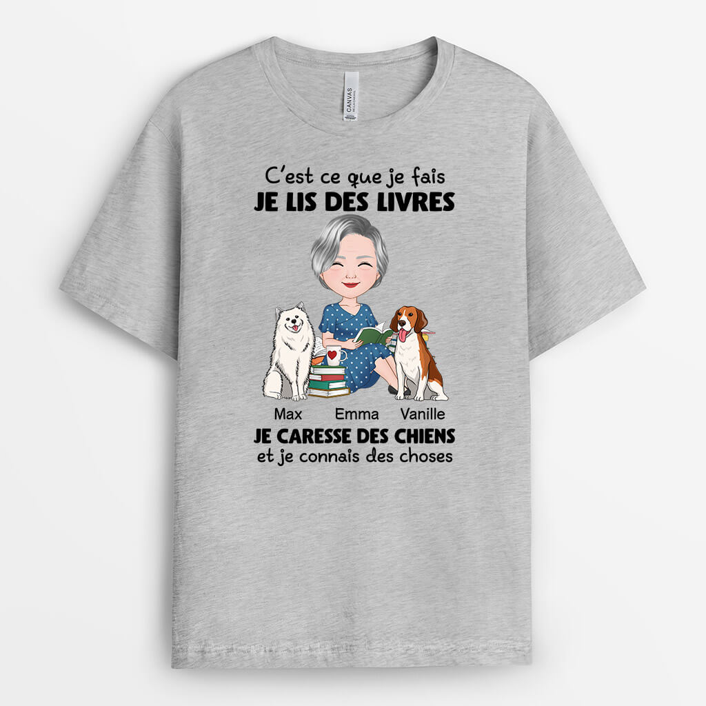 C'est Ce Que Je Fais Livre Chiens - Cadeau Personnalisé | T-Shirt pour Femme