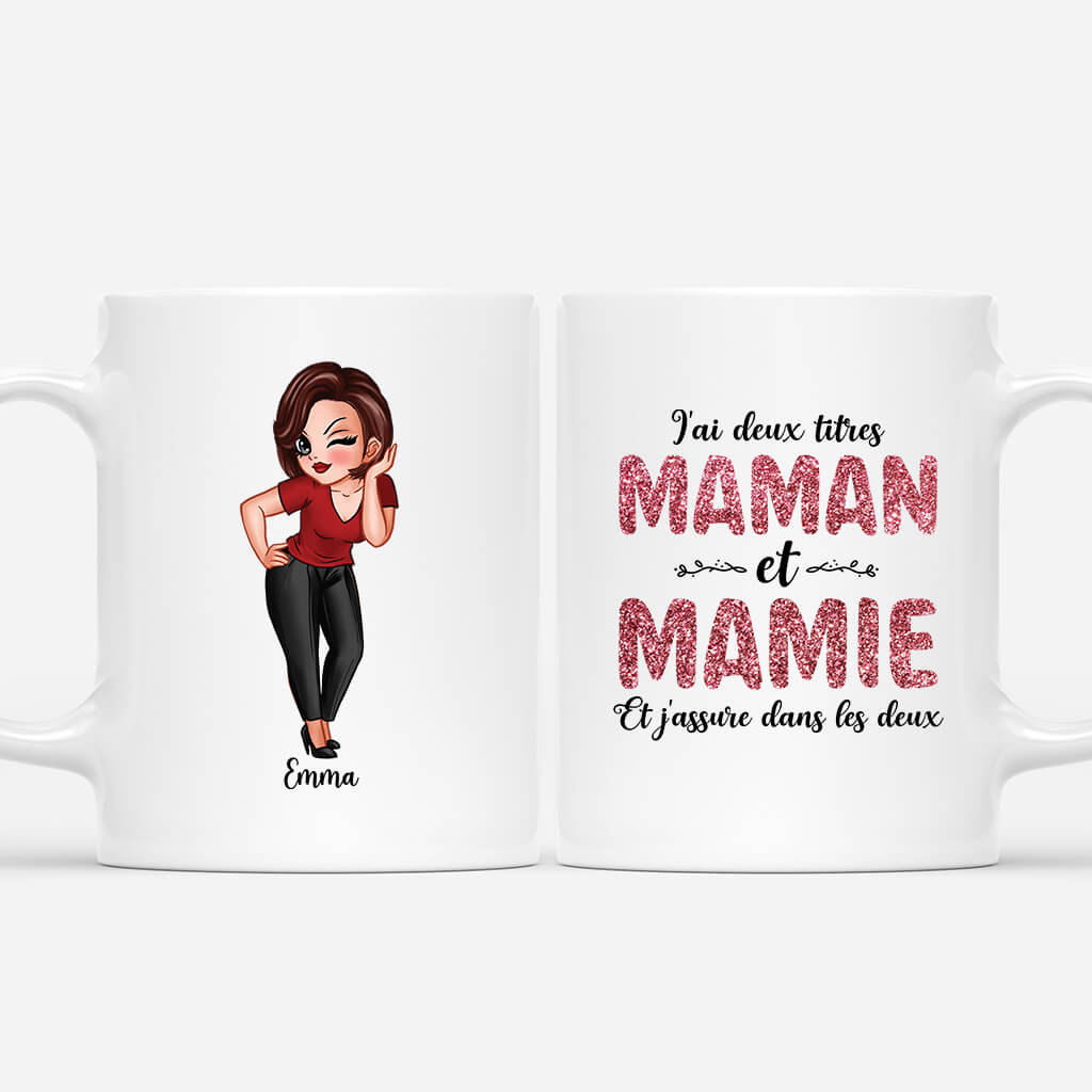 J’ai Deux Titres Maman et Mamie - Cadeau Personnalisé | Mug pour Femme