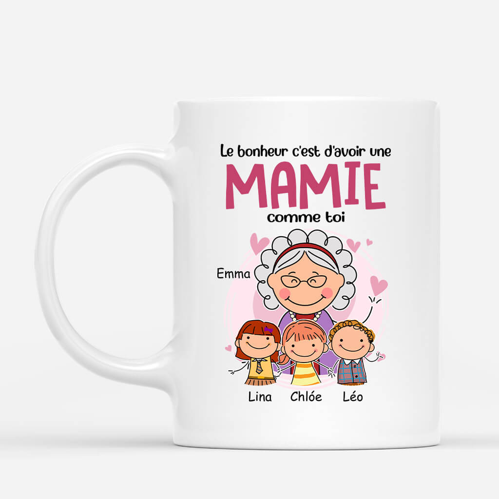 Le Bonheur C'est D'avoir Une Mamie Comme Toi - Cadeau Personnalisé | Mug pour Femme