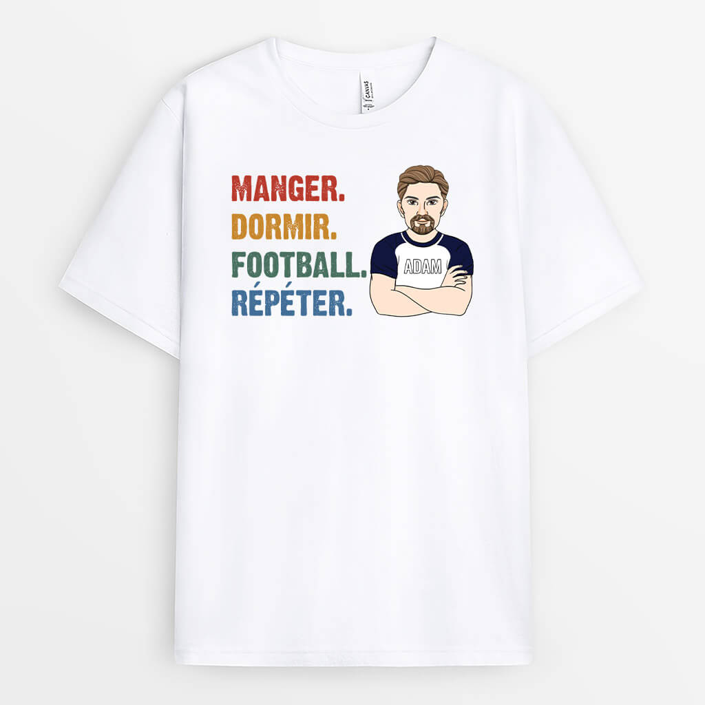 Manger Dormir Football Répéter - Cadeau Personnalisé | T-shirt Pour Fans de Sport