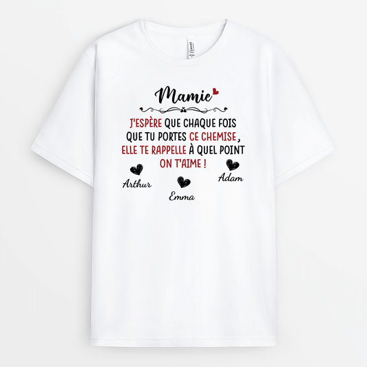 2087AFR1 t shirt chaque fois que tu portes cette chemise je taime personnalise