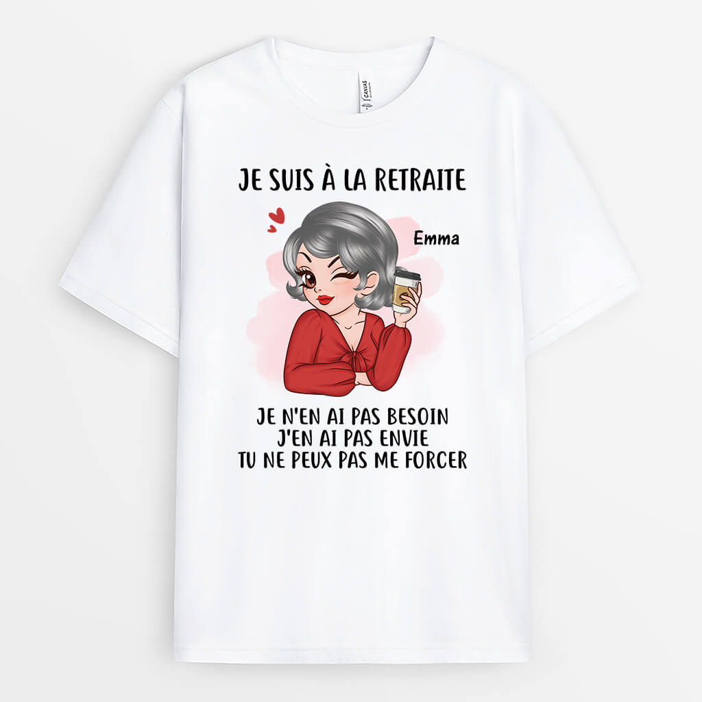 Je Suis À La Retraite Version Mignonne - Cadeau Personnalisé | T-shirt pour Retraite
