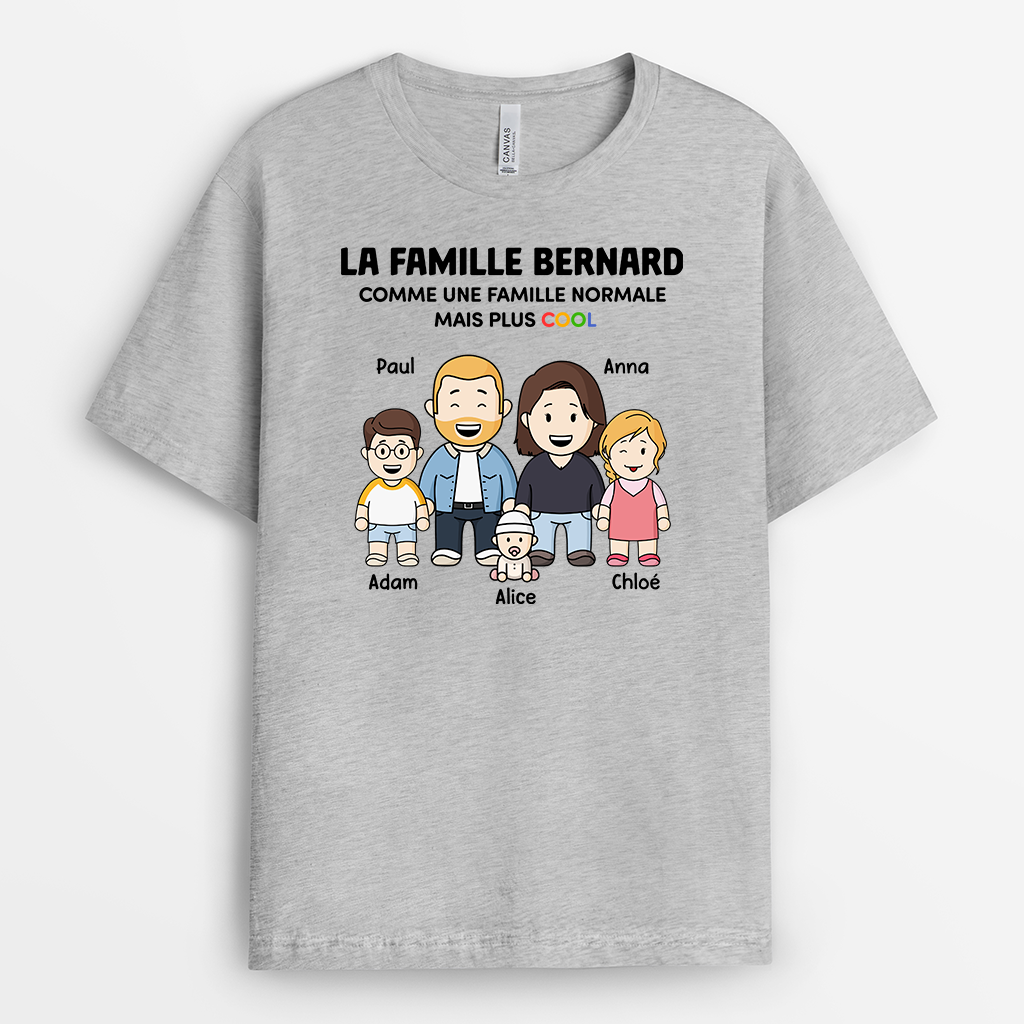Comme Une Famille Normale Mais Plus Cool - Cadeau Personnalisé | T-shirt pour Famille