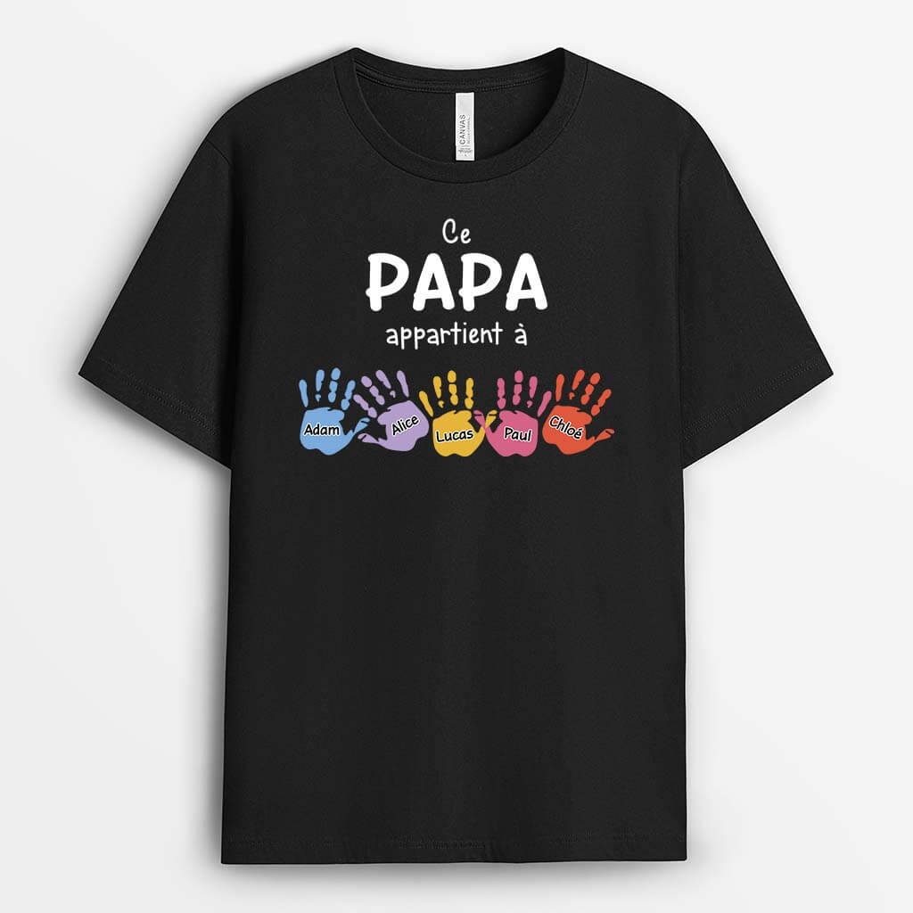 Ce Papa Appartient À Avec Mains - Cadeau Personnalisé | T-shirt pour Papa